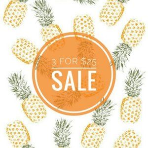 3 for $25 SALE!